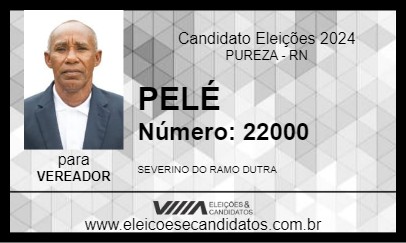 Candidato PELÉ 2024 - PUREZA - Eleições