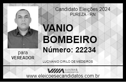 Candidato VANIO BOMBEIRO 2024 - PUREZA - Eleições