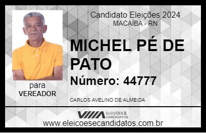 Candidato MICHEL PÉ DE PATO 2024 - MACAÍBA - Eleições