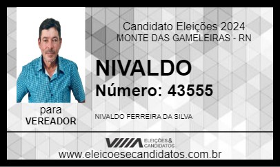 Candidato NIVALDO 2024 - MONTE DAS GAMELEIRAS - Eleições