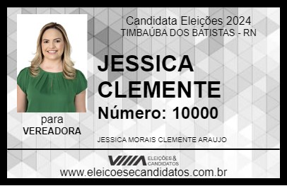 Candidato JESSICA CLEMENTE 2024 - TIMBAÚBA DOS BATISTAS - Eleições