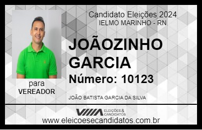 Candidato JOÃOZINHO GARCIA 2024 - IELMO MARINHO - Eleições