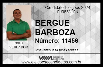 Candidato BERGUE BARBOZA 2024 - PUREZA - Eleições