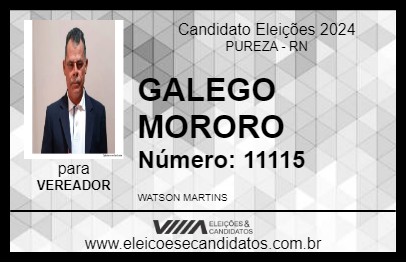 Candidato GALEGO MORORO 2024 - PUREZA - Eleições