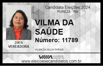 Candidato VILMA DA SAÚDE 2024 - PUREZA - Eleições