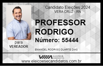 Candidato PROFESSOR RODRIGO 2024 - VERA CRUZ - Eleições