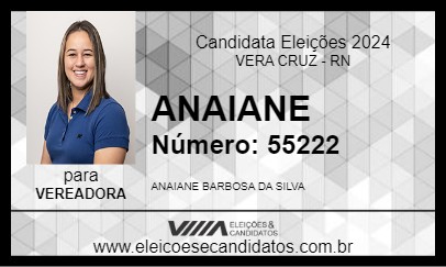 Candidato ANAIANE 2024 - VERA CRUZ - Eleições