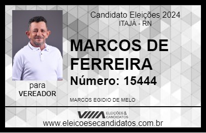 Candidato MARCOS DE FERREIRA 2024 - ITAJÁ - Eleições