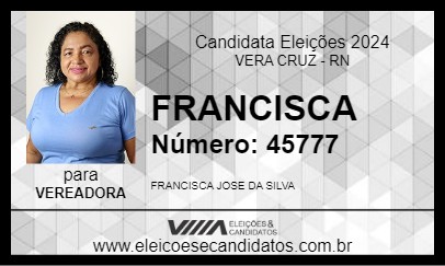 Candidato FRANCISCA 2024 - VERA CRUZ - Eleições