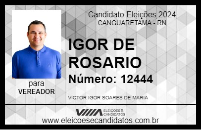 Candidato IGOR DE ROSARIO 2024 - CANGUARETAMA - Eleições