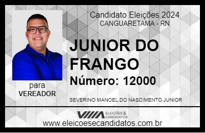 Candidato JUNIOR DO FRANGO 2024 - CANGUARETAMA - Eleições