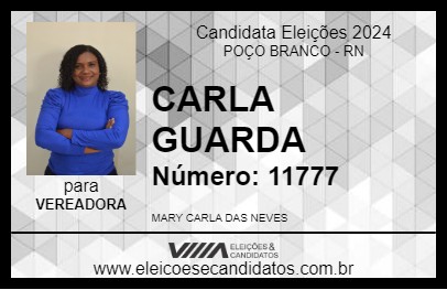 Candidato CARLA GUARDA 2024 - POÇO BRANCO - Eleições