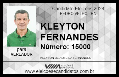 Candidato KLEYTON FERNANDES 2024 - PEDRO VELHO - Eleições