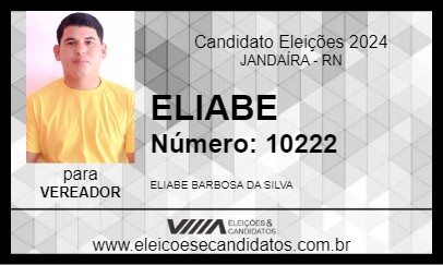 Candidato ELIABE 2024 - JANDAÍRA - Eleições