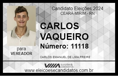 Candidato CARLOS VAQUEIRO 2024 - CEARÁ-MIRIM - Eleições