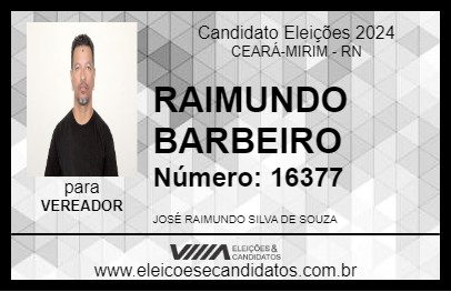 Candidato RAIMUNDO BARBEIRO 2024 - CEARÁ-MIRIM - Eleições