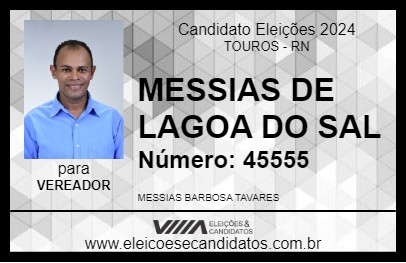 Candidato MESSIAS DE LAGOA DO SAL 2024 - TOUROS - Eleições