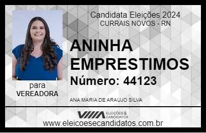 Candidato ANINHA EMPRESTIMOS 2024 - CURRAIS NOVOS - Eleições