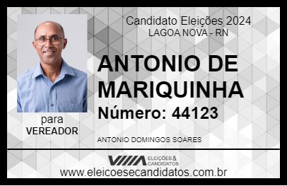 Candidato ANTONIO DE MARIQUINHA 2024 - LAGOA NOVA - Eleições