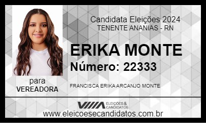 Candidato ERIKA MONTE 2024 - TENENTE ANANIAS - Eleições