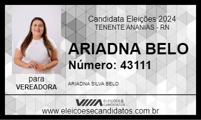 Candidato ARIADNA BELO 2024 - TENENTE ANANIAS - Eleições