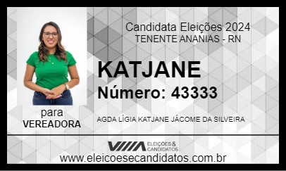 Candidato KATJANE 2024 - TENENTE ANANIAS - Eleições