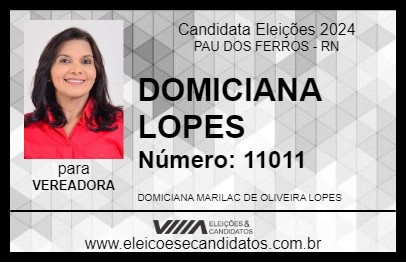 Candidato DOMICIANA LOPES 2024 - PAU DOS FERROS - Eleições