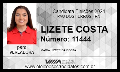 Candidato LIZETE COSTA 2024 - PAU DOS FERROS - Eleições