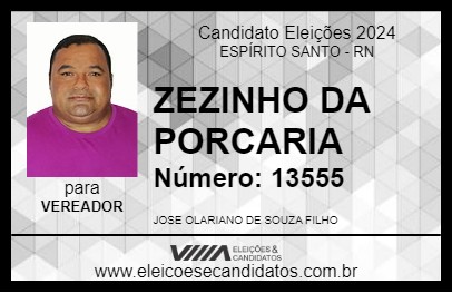 Candidato ZEZINHO DA PORCARIA 2024 - ESPÍRITO SANTO - Eleições