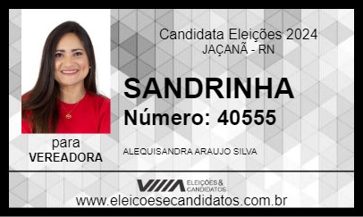 Candidato SANDRINHA 2024 - JAÇANÃ - Eleições