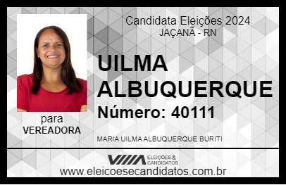 Candidato UILMA ALBUQUERQUE 2024 - JAÇANÃ - Eleições