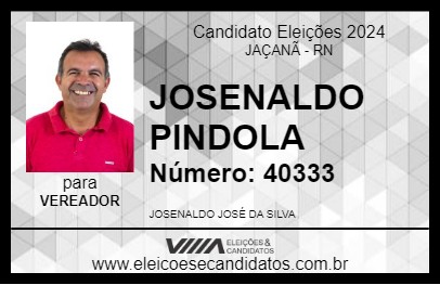 Candidato JOSENALDO PINDOLA 2024 - JAÇANÃ - Eleições