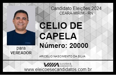 Candidato CELIO DE CAPELA 2024 - CEARÁ-MIRIM - Eleições