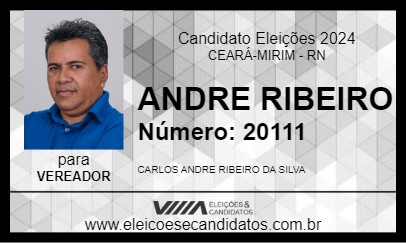 Candidato ANDRE RIBEIRO 2024 - CEARÁ-MIRIM - Eleições