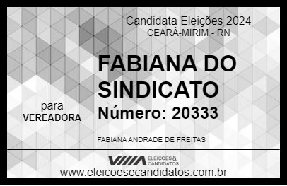 Candidato FABIANA DO SINDICATO 2024 - CEARÁ-MIRIM - Eleições