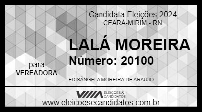 Candidato LALÁ MOREIRA 2024 - CEARÁ-MIRIM - Eleições