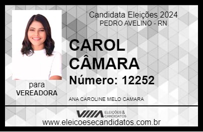 Candidato CAROL CÂMARA 2024 - PEDRO AVELINO - Eleições