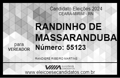 Candidato RANDINHO DE MASSARANDUBA 2024 - CEARÁ-MIRIM - Eleições