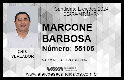 Candidato MARCONE BARBOSA 2024 - CEARÁ-MIRIM - Eleições