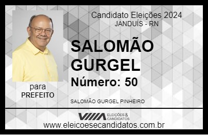 Candidato SALOMÃO GURGEL 2024 - JANDUÍS - Eleições