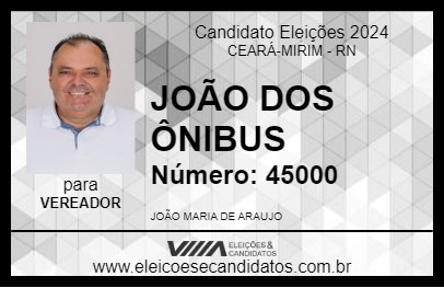 Candidato JOÃO DOS ÔNIBUS 2024 - CEARÁ-MIRIM - Eleições