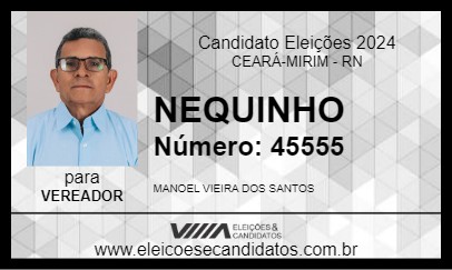 Candidato NEQUINHO 2024 - CEARÁ-MIRIM - Eleições