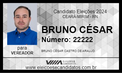 Candidato BRUNO CÉSAR 2024 - CEARÁ-MIRIM - Eleições