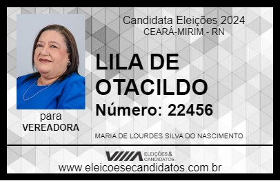 Candidato LILA DE OTACILDO 2024 - CEARÁ-MIRIM - Eleições