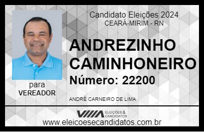 Candidato ANDREZINHO CAMINHONEIRO 2024 - CEARÁ-MIRIM - Eleições