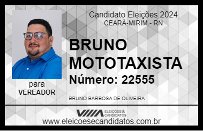 Candidato BRUNO MOTOTAXISTA 2024 - CEARÁ-MIRIM - Eleições