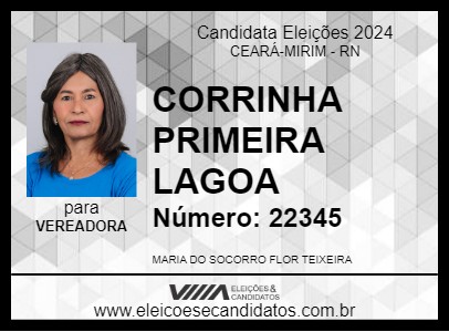 Candidato CORRINHA PRIMEIRA LAGOA 2024 - CEARÁ-MIRIM - Eleições