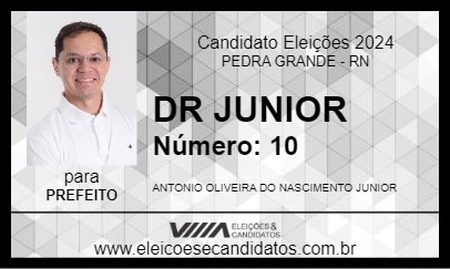 Candidato DR JUNIOR 2024 - PEDRA GRANDE - Eleições