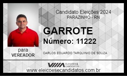 Candidato GARROTE 2024 - PARAZINHO - Eleições