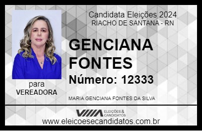 Candidato GENCIANA FONTES 2024 - RIACHO DE SANTANA - Eleições